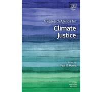 Paul G. Harris A Research Agenda for Climate Justice (Copertina rigida)