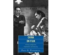 Paul G. Pickowicz China on Film (Tascabile)
