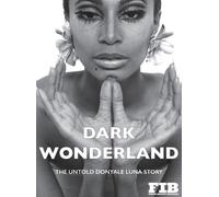 Paul G Roberts Donyale Luna 'Dark Wonderland' (Copertina rigida)
