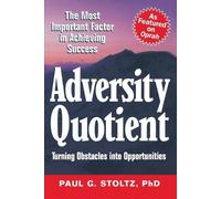 Paul G. Stoltz Adversity Quotient (Tascabile)