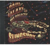 Paul Galaxy & The Galactix - Slingshot