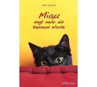 Paul Gallico Miau sagt mehr als tausend Worte (Tascabile)