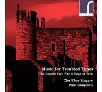 Paul Gameson Music for Troubled Times: The English Civil War & Siege of Yor (CD)