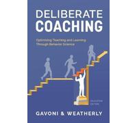 Paul Gavoni Nicholas Weatherly Deliberate Coaching (Tascabile)