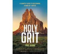 Paul George Holy Grit (Tascabile)