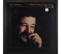PAUL GEREMIA - i really don't mind livin'