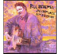 Paul Geremia - Live From Uncle Sams Back