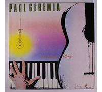 PAUL GEREMIA - my kinda place