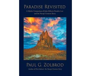 Paul Geyer Zolbrod Paradise Revisited (Copertina rigida)