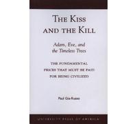 Paul Gia-Russo The Kiss and the Kill (Tascabile)