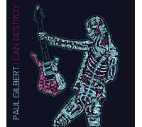 Paul Gilbert - I Can Destroy - Cd