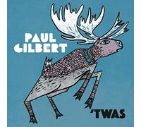 Paul Gilbert 'TWAS (CD) Album