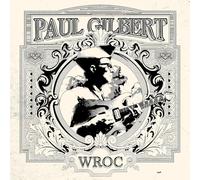 Paul Gilbert - WROC