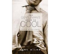 Paul Giles The Gentleman's Guide to Cool (Tascabile)