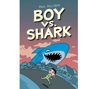 Paul Gilligan Boy vs. Shark (Tascabile)