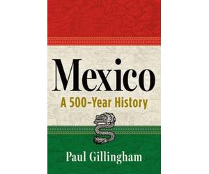 Paul Gillingham Mexico (Copertina rigida)