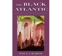 Paul Gilroy The Black Atlantic (Tascabile)
