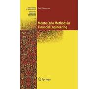 Paul Glasserman Monte Carlo Methods in Financial Engineering (Copertina rigida)