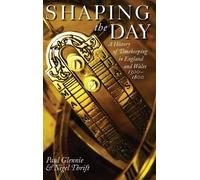 Paul Glennie Nigel Thrift Shaping the Day (Copertina rigida)