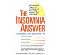 Paul Glovinsky Arthur Spielman The Insomnia Answer (Tascabile)