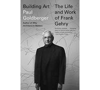 Paul Goldberger Building Art (Tascabile)