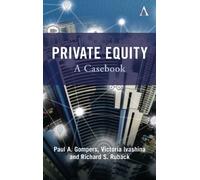 Paul Gompers Victoria Ivashina Richard Ruback Private Equity (Copertina rigida)