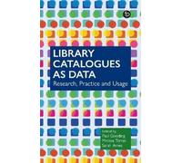 Paul Gooding Library Catalogues as Data (Tascabile)
