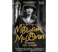 Paul Gorman The Life & Times of Malcolm McLaren (Tascabile)