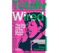 Paul Gorman Totally Wired (Tascabile)