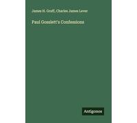 Paul Gosslett's Confessions