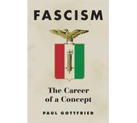 Paul Gottfried Fascism (Copertina rigida)
