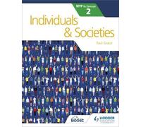 Paul Grace Individuals and Societies for the IB MYP 2 (Tascabile)