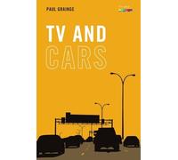 Paul Grainge TV and Cars (Copertina rigida) TV And ...