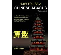 Paul Green How To Use A Chinese Abacus (Tascabile)