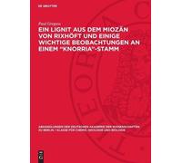 Paul Greguss Ein Lignit Aus Dem Miozän Von Rixhöft Und Einige (Copertina rigida)