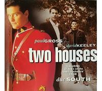 Paul Gross & David Keeley - Two Houses