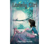 Paul Guy Hurrell Lonely Girl (Tascabile)