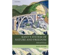 Paul Guyer Kant's System of Nature and Freedom (Copertina rigida)