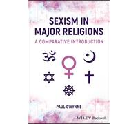Paul Gwynne Sexism in Major Religions (Tascabile)