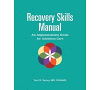 Paul H. Earley Recovery Skills Manual (Tascabile)