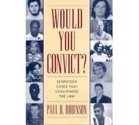 Paul H. Robinson Would You Convict? (Copertina rigida)