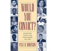 Paul H. Robinson Would You Convict? (Tascabile)