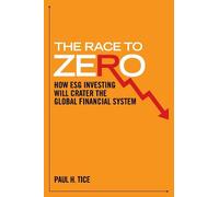 Paul H. Tice The Sustainable Investment Scam (Copertina rigida)