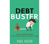 Paul Haedo Debt Buster (Tascabile) Standalone Self-Help Books