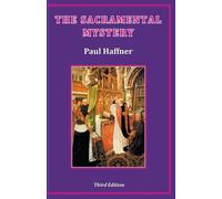 Paul Haffner Sacramental Mystery (Tascabile)