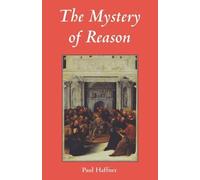 Paul Haffner The Mystery of Reason (Tascabile)