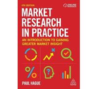 Paul Hague Market Research in Practice (Tascabile)