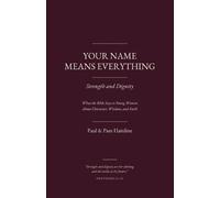 Paul Hainline Pamela Hainline Your Name Means Everything (Tascabile)