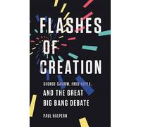 Paul Halpern Flashes of Creation (Copertina rigida)