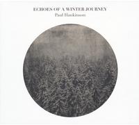 Paul Hankinson Echoes of a Winter Journey (Vinyl LP)